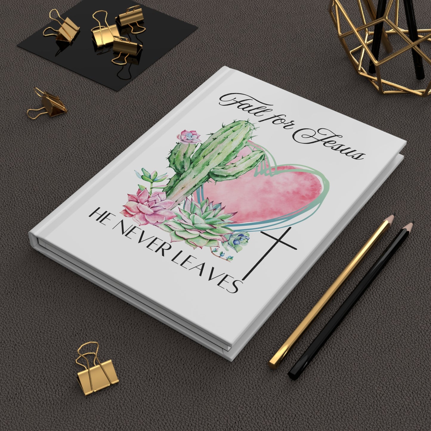 Christian Journal — "Fall for Jesus, He Never Leaves" Hardcover Notebook with Cactus & Succulent Heart Design