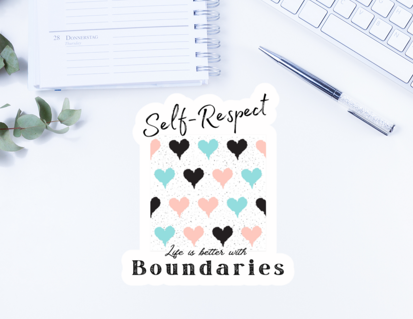 Self-Respect Life is Better with Boundaries