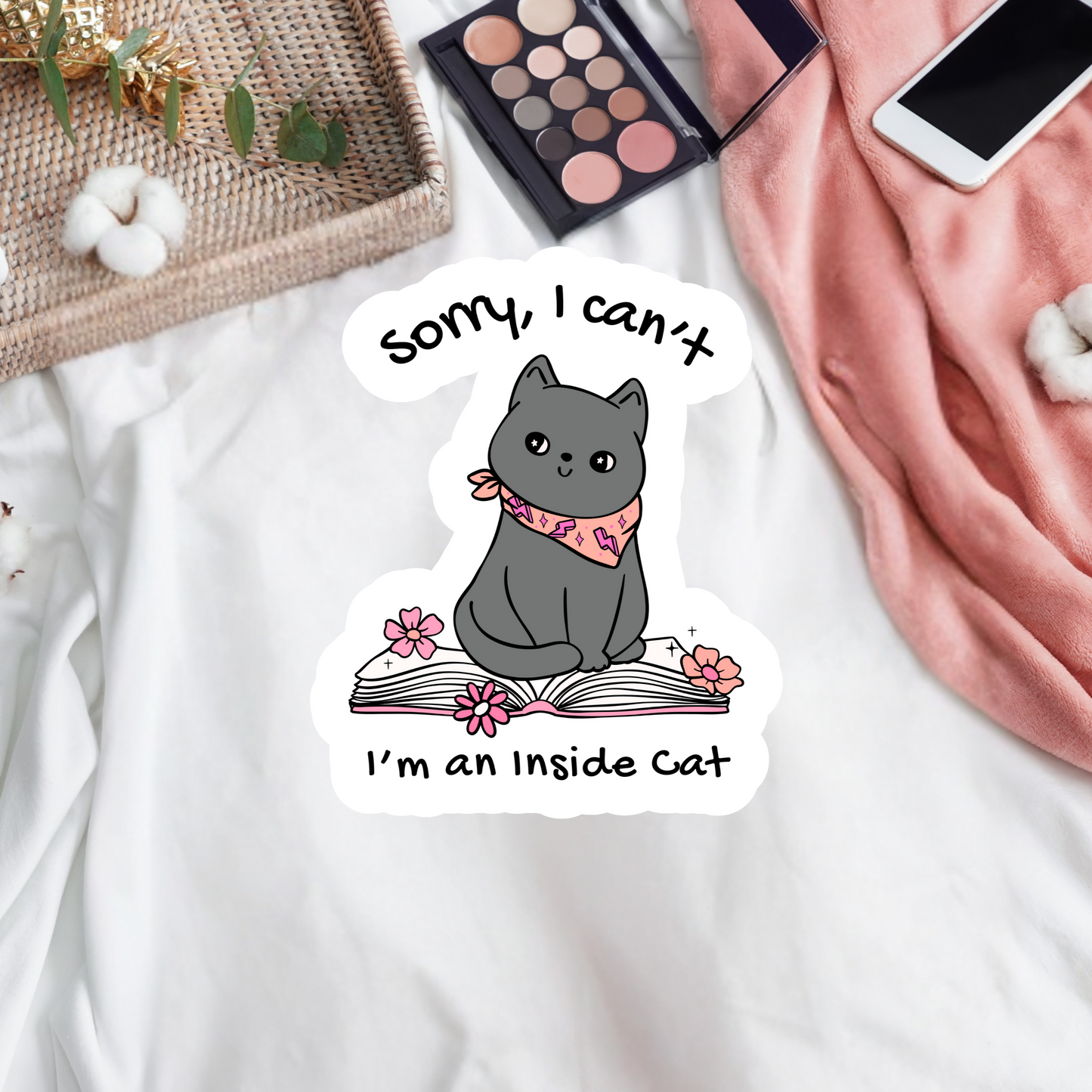 Sorry. I can't. I'm an inside cat.