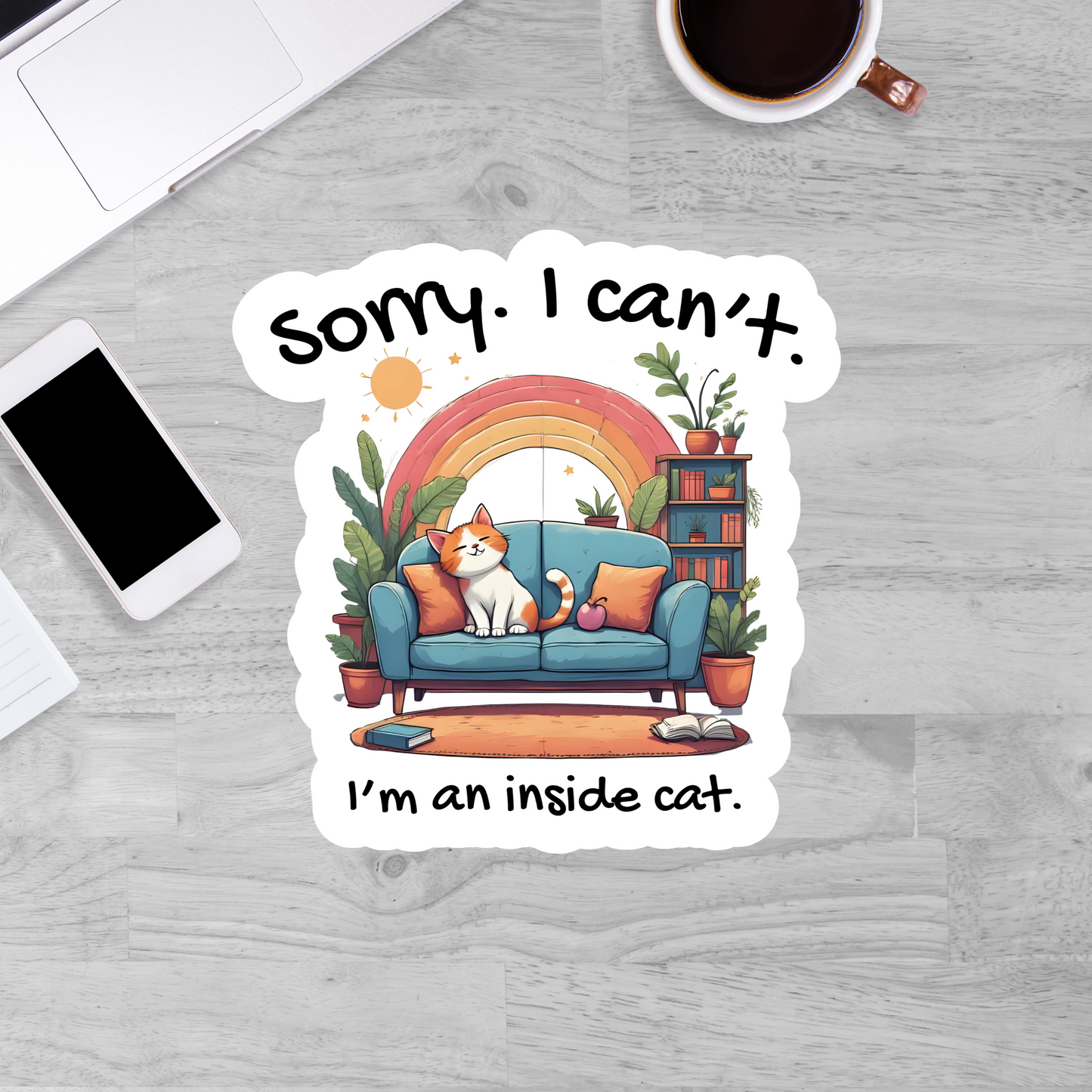 Sorry. I can't. I'm an inside cat.