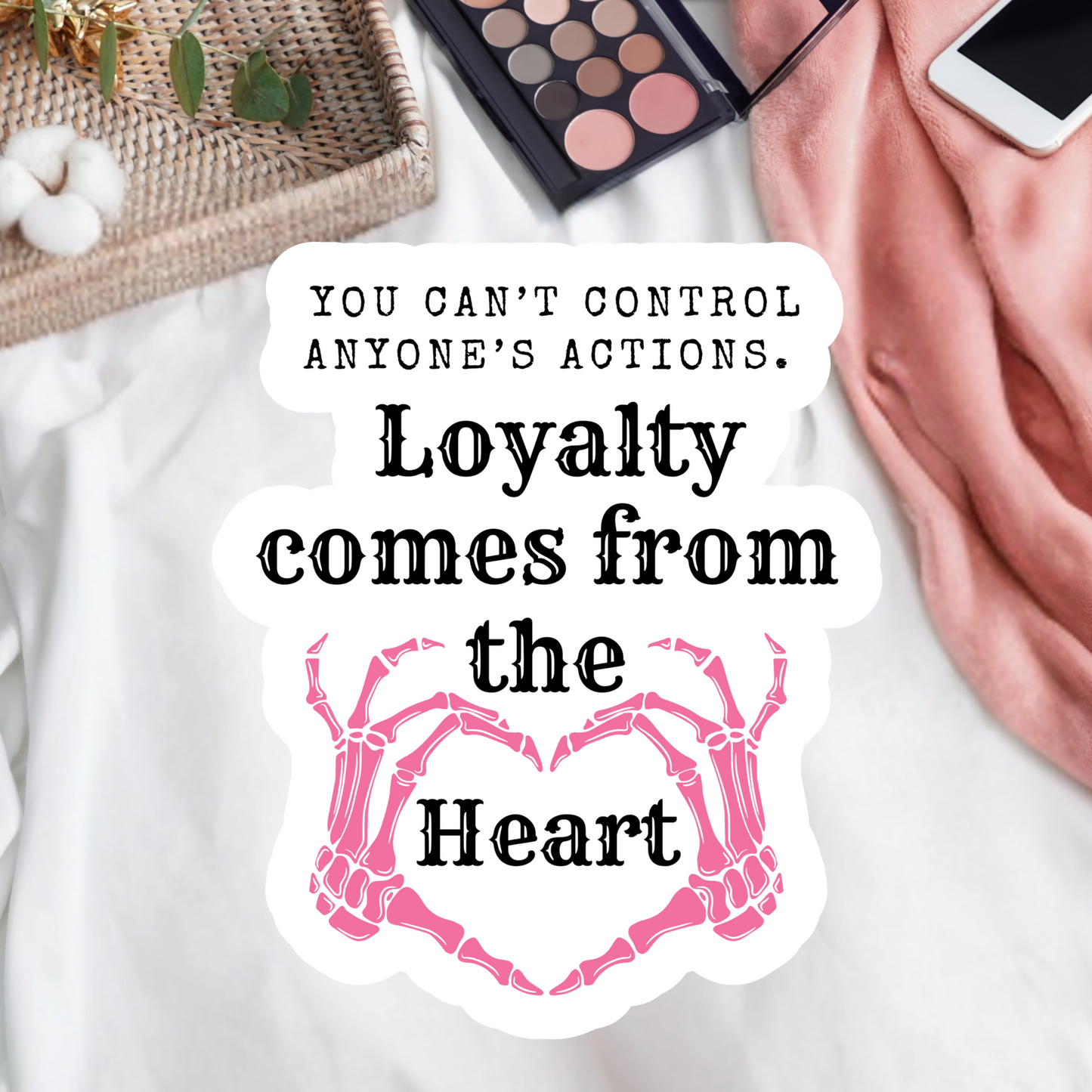 You can't control anyone's actions. Loyalty comes from the heart