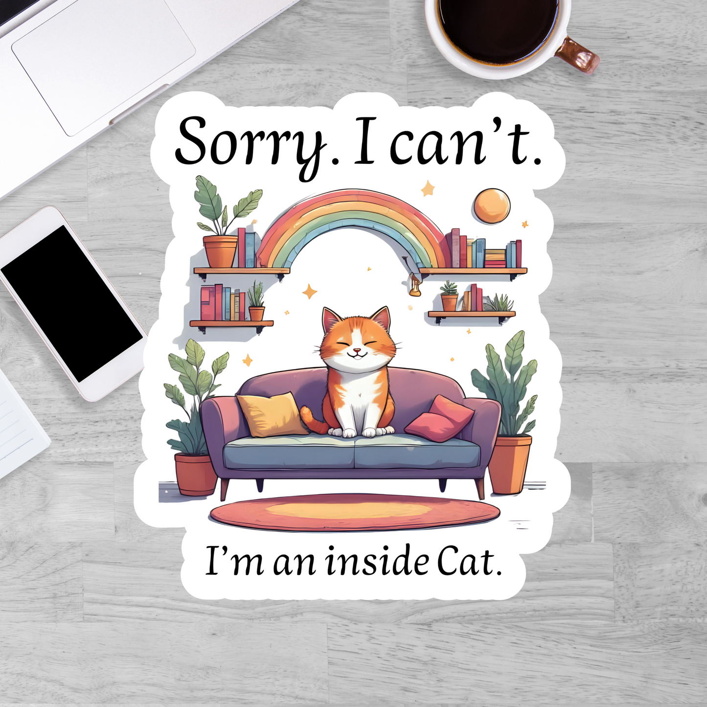 Sorry. I can't. I'm an inside cat.