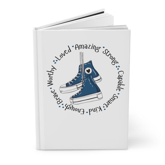 Copy of Pink Sneakers "Loved • Amazing • Strong" Hardcover Journal — Inspirational Notebook for Girls & Teens
