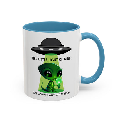 Alien UFO Coffee Mug — "This Little Light of Mine" Cute Green Alien Accent Mug (11/15oz)