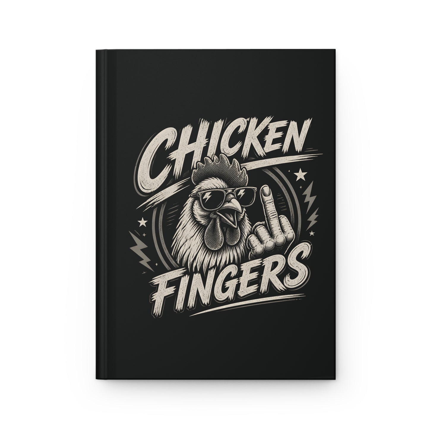 Chicken Fingers Hardcover Journal — Funny Rooster Middle Finger Notebook