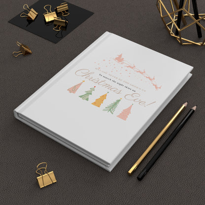 Christmas Eve Hardcover Journal — "To Search the Night Skies on Christmas Eve" Holiday Keepsake