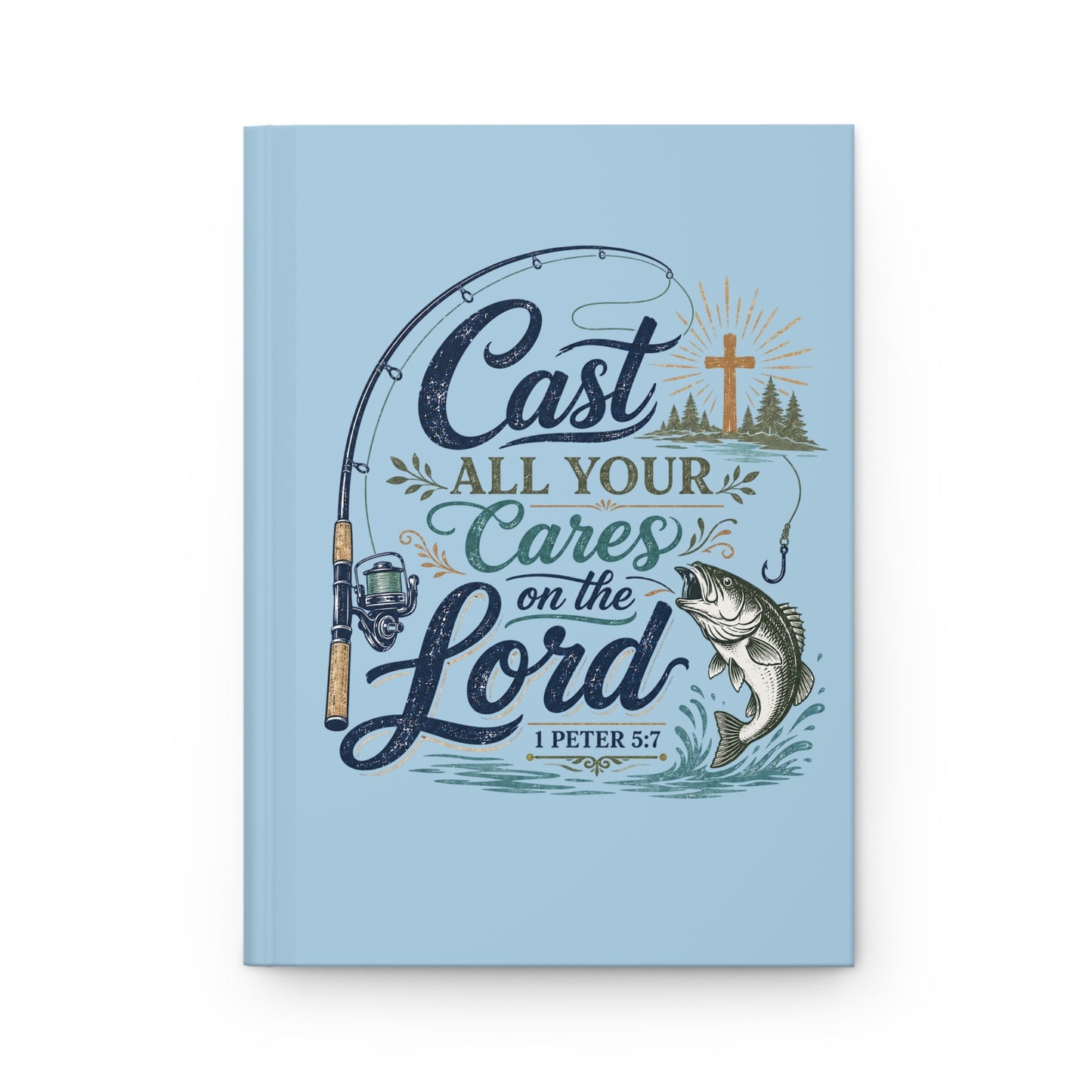 Hardcover Journal – "Cast All Your Cares on the Lord" Christian Fishing Devotional Notebook