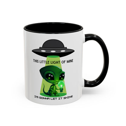 Alien UFO Coffee Mug — "This Little Light of Mine" Cute Green Alien Accent Mug (11/15oz)