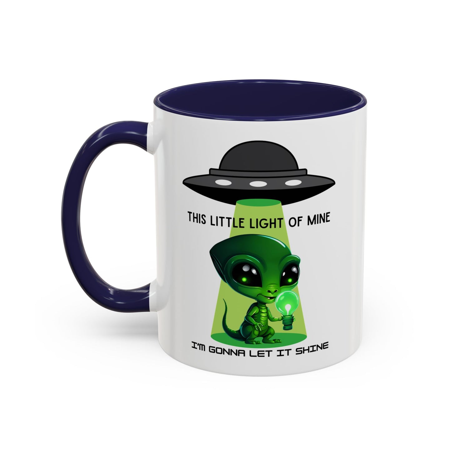 Alien UFO Coffee Mug — "This Little Light of Mine" Cute Green Alien Accent Mug (11/15oz)