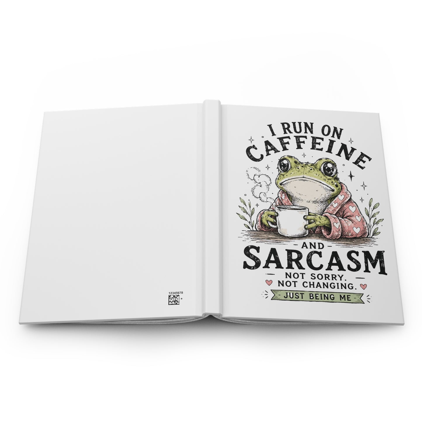 Hardcover Journal — "I Run on Caffeine and Sarcasm" Frog Coffee Notebook