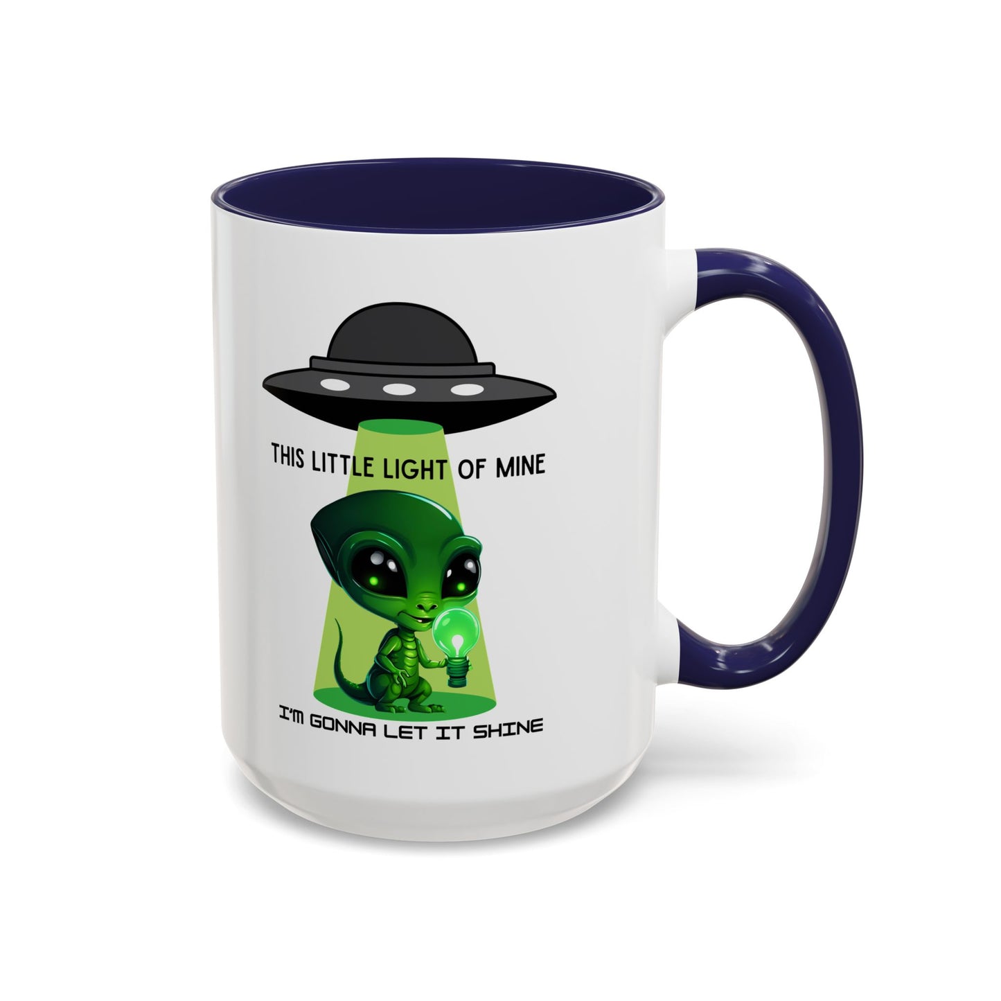 Alien UFO Coffee Mug — "This Little Light of Mine" Cute Green Alien Accent Mug (11/15oz)