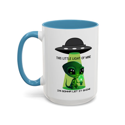 Alien UFO Coffee Mug — "This Little Light of Mine" Cute Green Alien Accent Mug (11/15oz)
