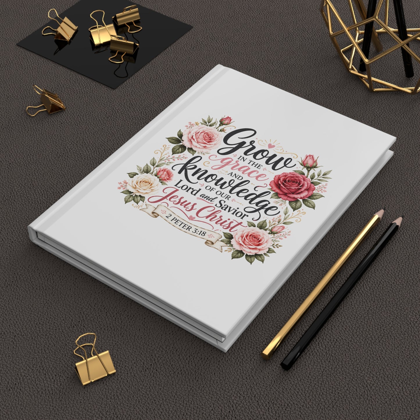 Grow in Grace & Knowledge Hardcover Journal — Christian Floral Scripture Notebook (2 Peter 3:18)