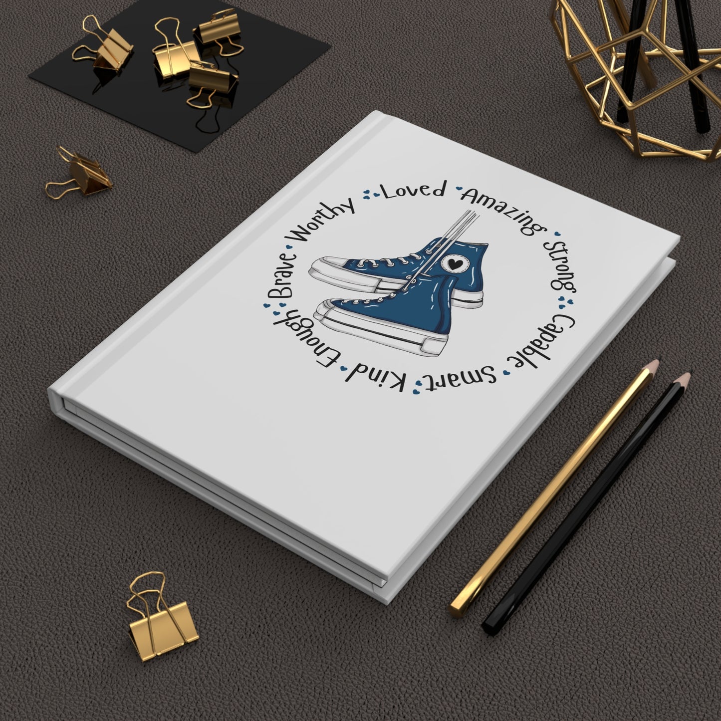 Copy of Pink Sneakers "Loved • Amazing • Strong" Hardcover Journal — Inspirational Notebook for Girls & Teens