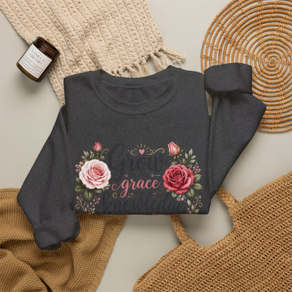 Grow in Grace sweatshirt