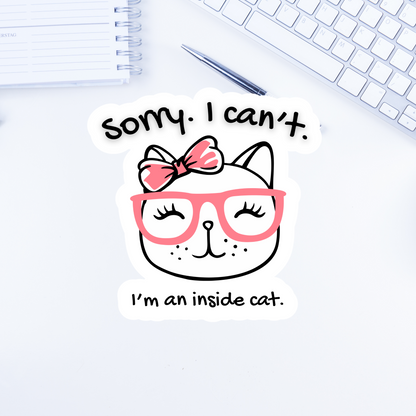 Sorry. I can't. I'm an inside cat.