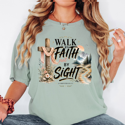 Walk by Faith T-shirt