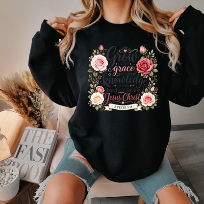 Grow in Grace sweatshirt