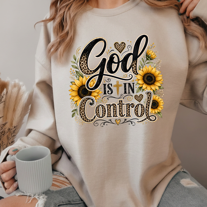 God is in control sweatshirt
