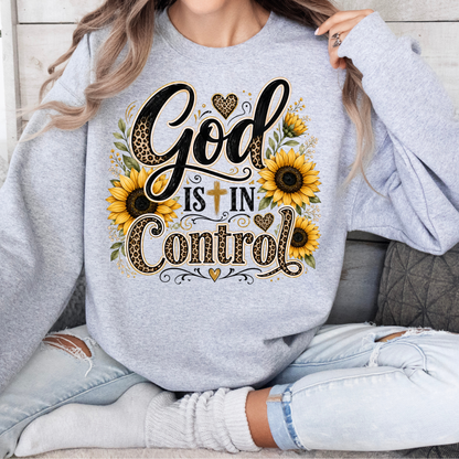 God is in control sweatshirt
