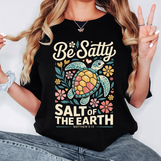 Be Salty Sea Turtle T-Shirt — "Salt of the Earth" Coastal Graphic Tee