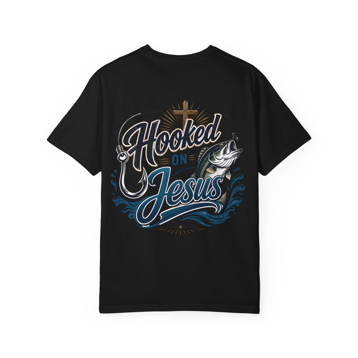 Hooked on Jesus Fishing T-Shirt — Christian Faith & Fishing Graphic Tee
