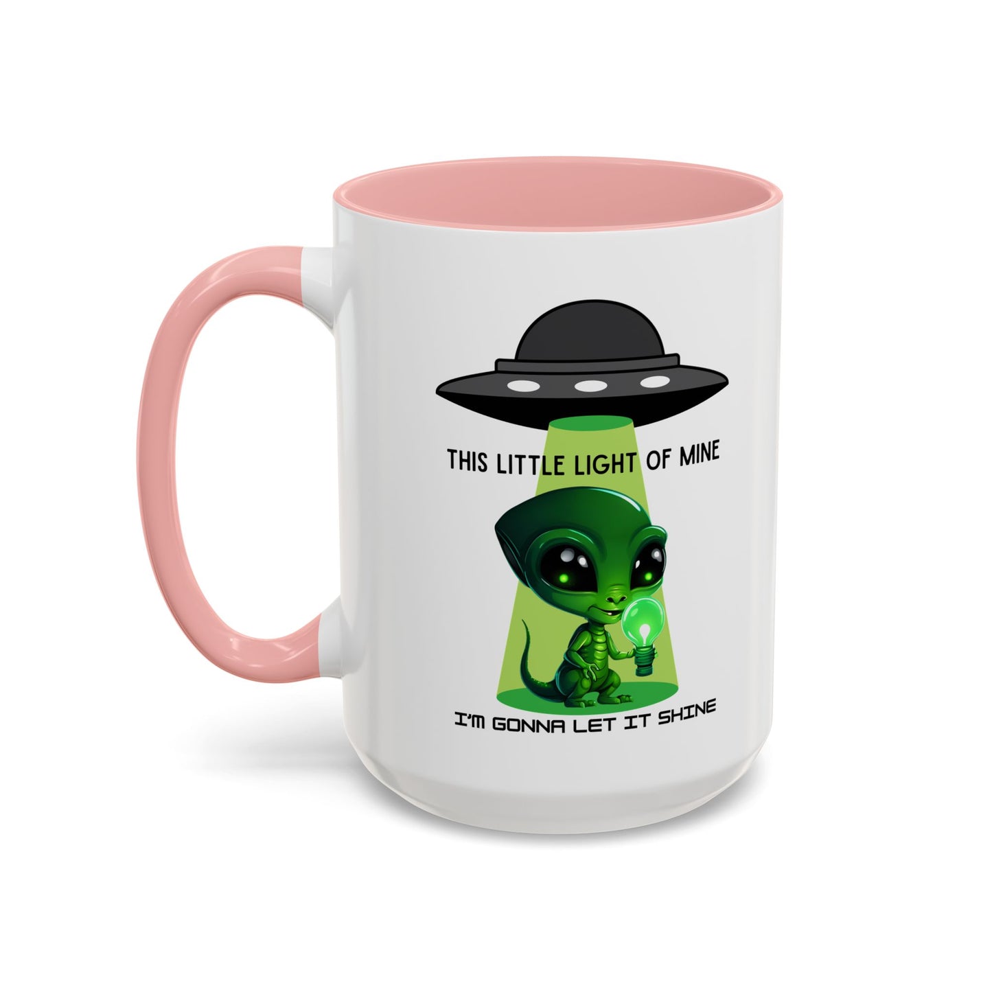Alien UFO Coffee Mug — "This Little Light of Mine" Cute Green Alien Accent Mug (11/15oz)