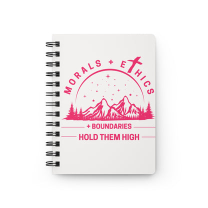 Morals + Ethics Notebook — "Boundaries: Hold Them High" Spiral Journal