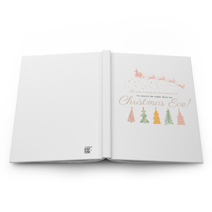 Christmas Eve Hardcover Journal — "To Search the Night Skies on Christmas Eve" Holiday Keepsake