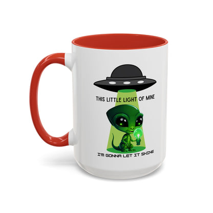 Alien UFO Coffee Mug — "This Little Light of Mine" Cute Green Alien Accent Mug (11/15oz)
