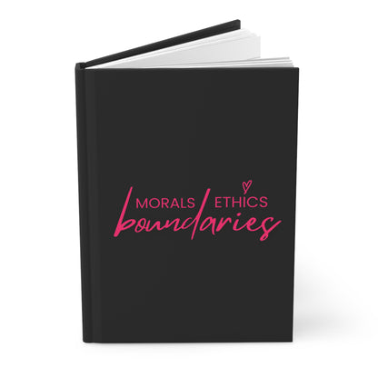 Hardcover Journal – "Morals Ethics Boundaries" Pink Script