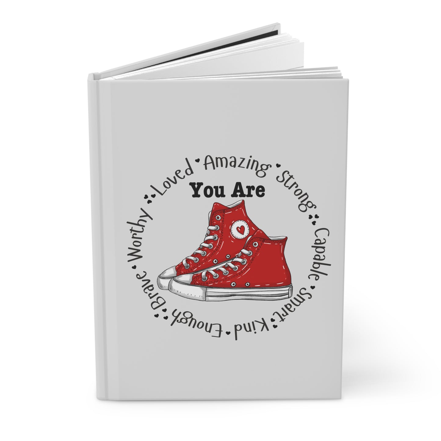 You Are Loved Journal — Red Sneakers Inspirational Hardcover Journal
